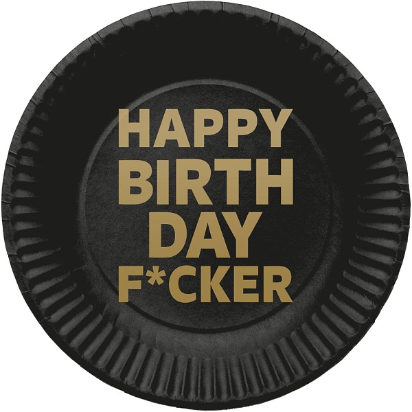 Taniere papierové Happy Birthday Fucker 23 cm, 8 ks