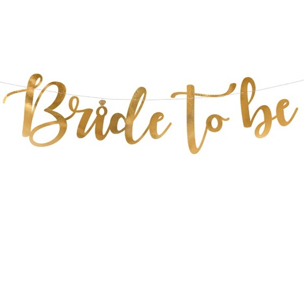E-shop BANNER Bride to be zlatý 80x19cm
